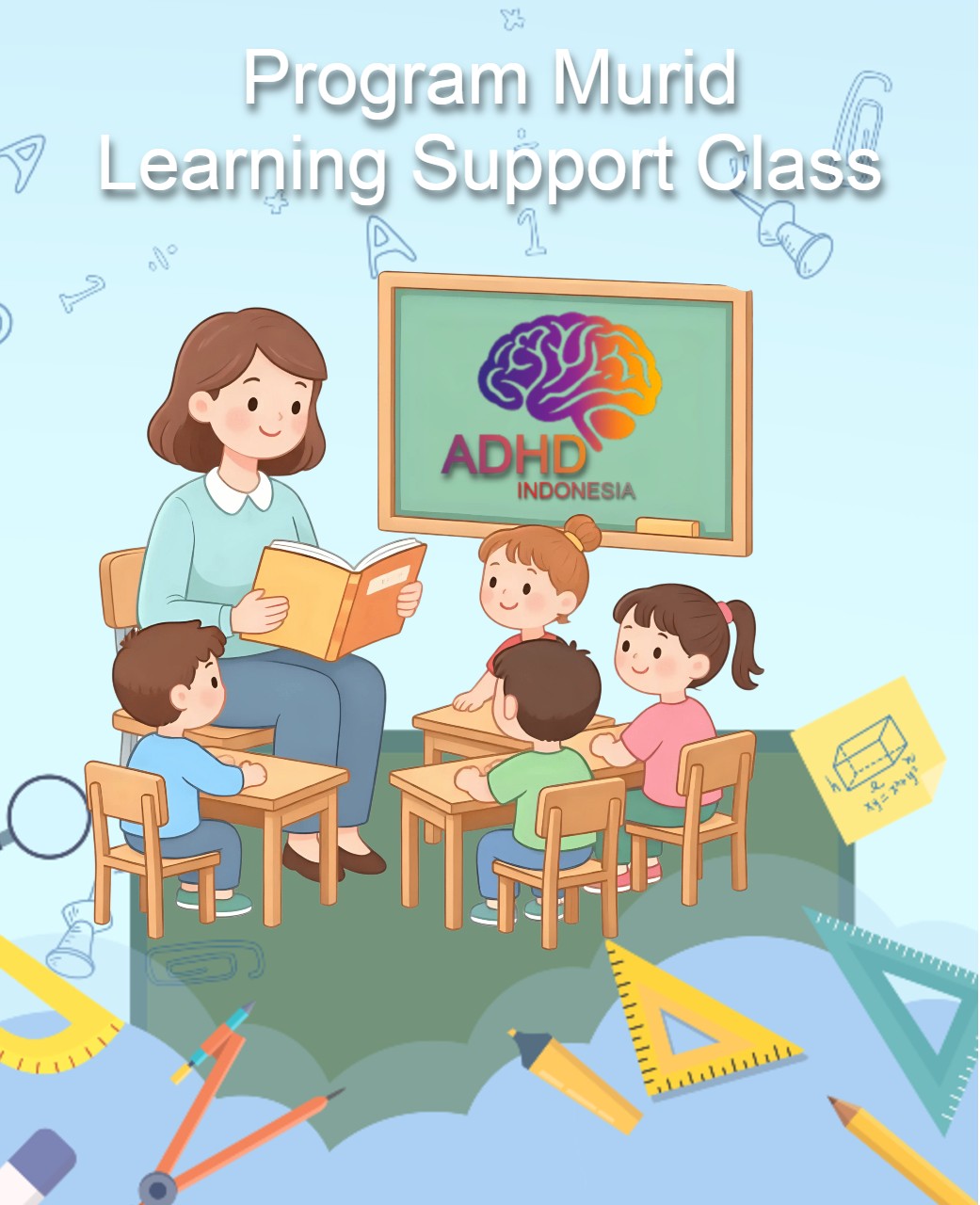 Program ADHD Indonesia Kabupaten Tanah Bumbu Kelas Pendampingan Belajar (Learning Support Class)