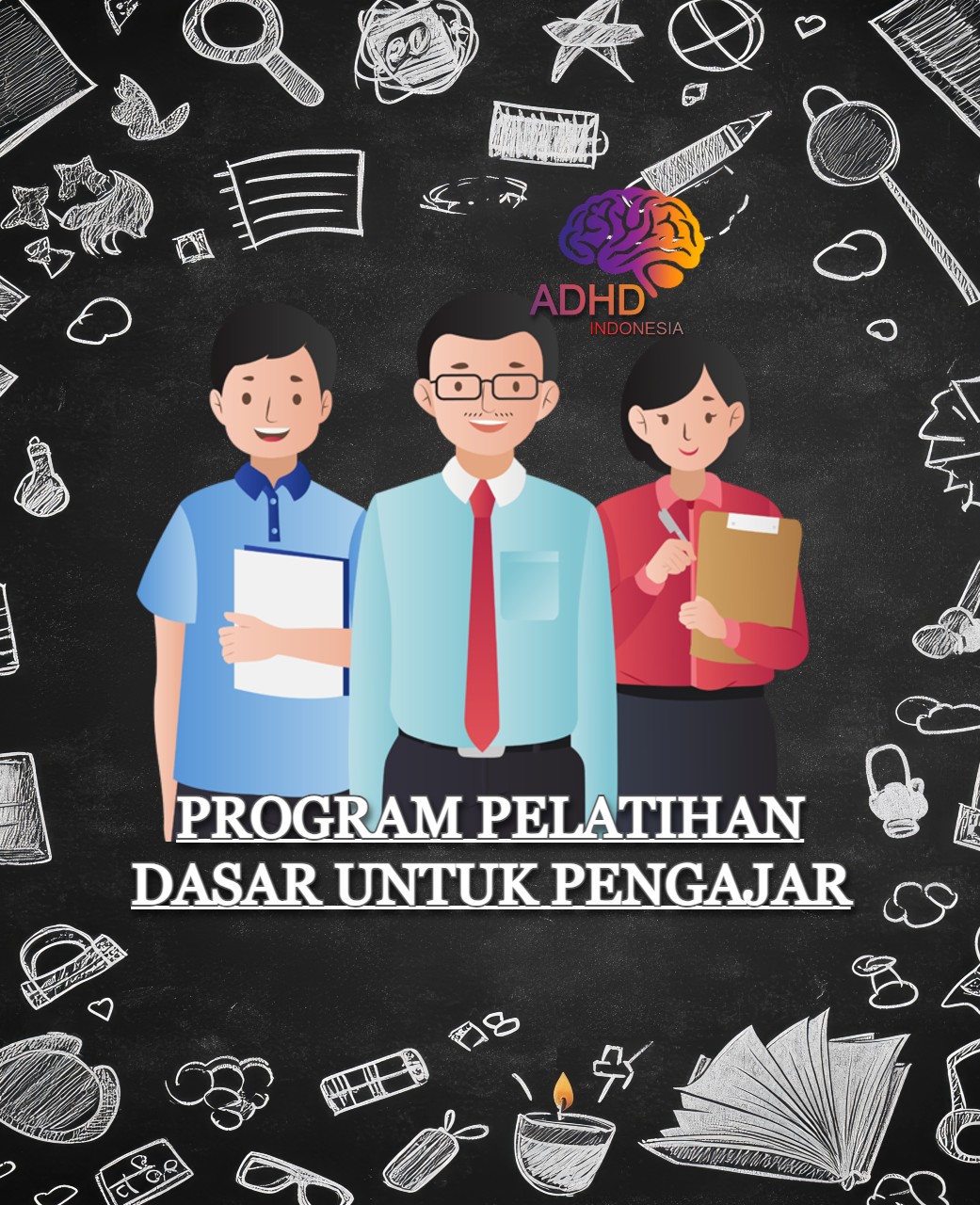 Pelatihan Dasar Pengajar ADHD Indonesia Kabupaten Tanah Bumbu